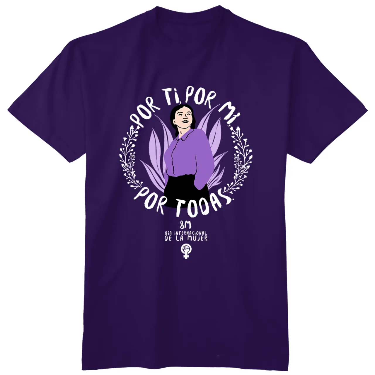 CAMISETA 8M 2021  POR TI, POR Mí, POR TODAS